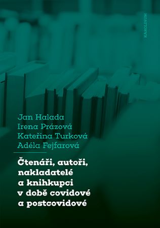 Obrazok Čtenáři, autoři, nakladatelé a knihkupci v době covidové a postcovidové - Obavy a naděje aneb boj o přežití