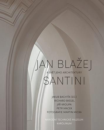 Obrázok Jan Blažej Santini a svět jeho architekt