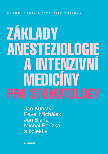 Obrazok Základy anesteziologie a intenzivní medicíny pro stomatology