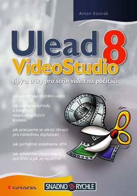 Obrázok Ulead VideoStudio 8 - tipy a triky pro střih videa na počítači