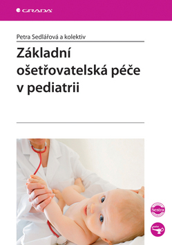 Obrázok Základní ošetřovatelská péče v pediatrii