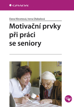 Obrázok Motivační prvky pri práci se seniory