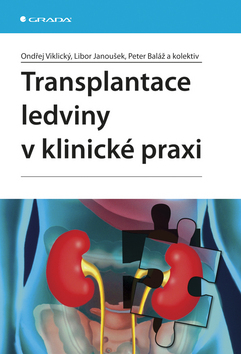 Obrázok Transplantace ledviny v klinické praxi