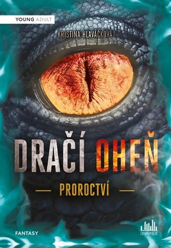 Obrázok Dračí oheň - Proroctví
