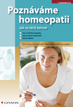 Obrázok Poznáváme homeopatii - Jak se léčit šetrně