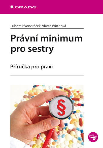 Obrázok Právní minimum pro sestry - Příručka pro praxi