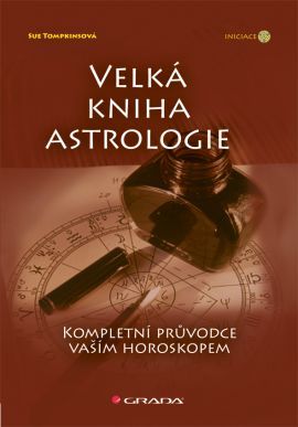 Obrázok Velká kniha astrologie - Kompletní průvodce vaším horoskopem