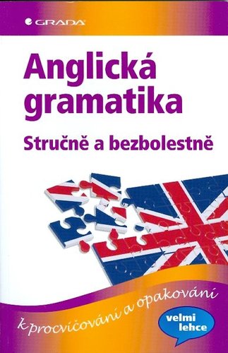 Obrázok Anglická gramatika - stručně a bezbolestně