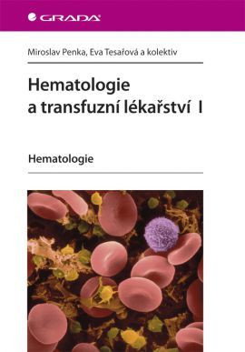Obrázok Hematologie a transfuzní lékařství I - Hematologie