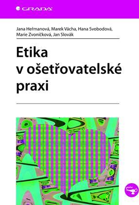 Obrázok Etika v ošetřovatelské praxi