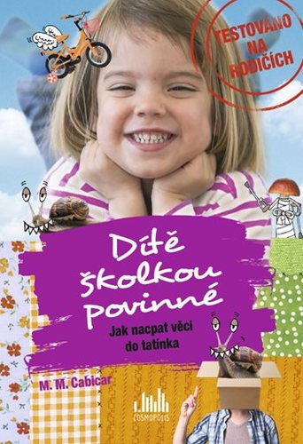 Obrázok Dítě školkou povinné - Jak nacpat věci d