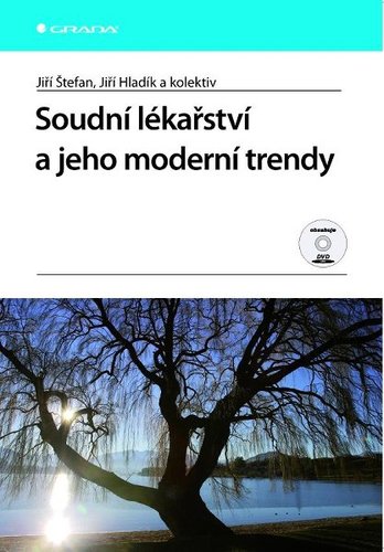 Obrázok Soudní lékařství a jeho moderní trendy