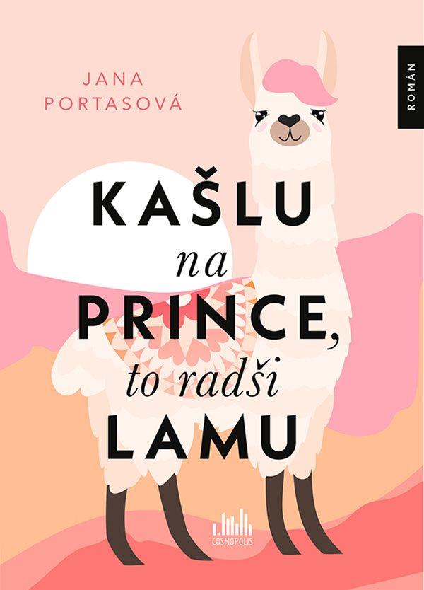 Obrázok Kašlu na prince, to radši lamu
