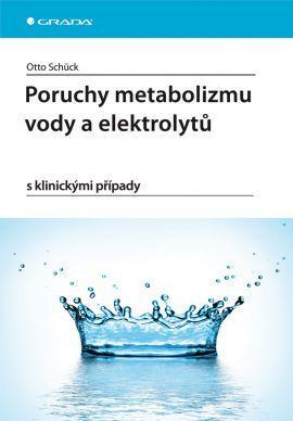 Obrázok Poruchy metabolizmu vody a elektrolytů s klinickými případy