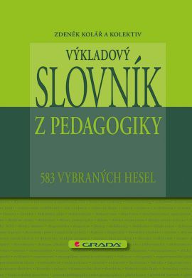 Obrázok Výkladový slovník z pedagogiky - 583 vybraných hesel