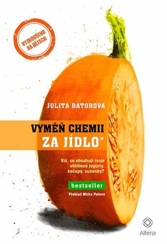 Obrázok Vyměň chemii za jídlo - Víš, co obsahují tvoje oblíbené jogurty, kečupy, sušenky?