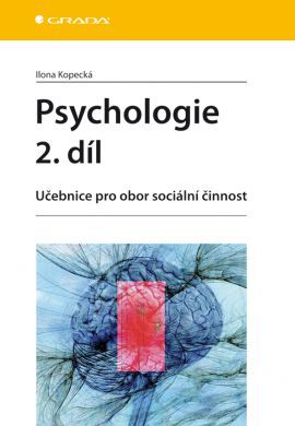 Obrázok Psychologie 2. díl - Učebnice pro obor sociální činnost