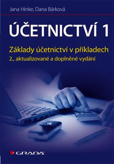 Obrázok Účetnictví 1 - Aplikace principů a technik - 2. vydání