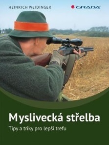 Obrázok Myslivecká střelba - Tipy a triky pro lepší trefu