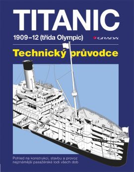 Obrázok Titanic - 1909–1912 (třída Olympic) – Technický průvodce