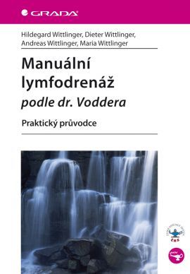 Obrázok Manuální lymfodrenáž podle dr. Voddera - Praktický průvodce