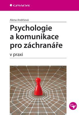 Obrázok Psychologie a komunikace pro záchranáře v praxi