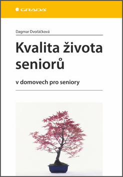 Obrázok Kvalita života seniorů v domovech pro seniory