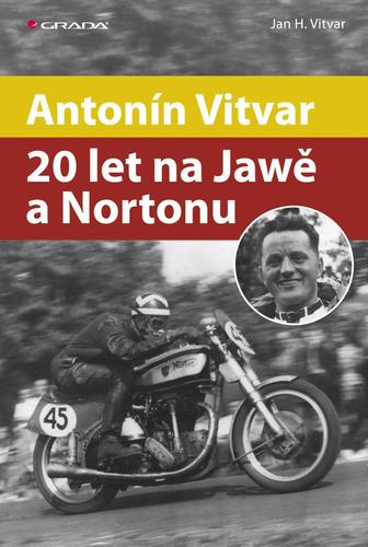 Obrázok Antonín Vitvar – 20 let na Jawě a Nortonu