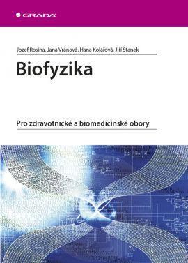 Obrázok Biofyzika - Pro zdravotnické a biomedicínské obory