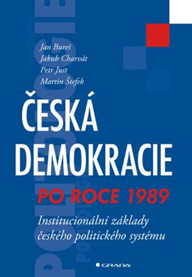 Obrázok Česká demokracie po roce 1989 - Institucionální základy českého politického systému