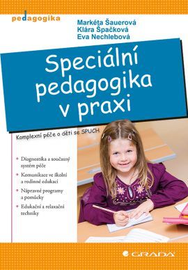 Obrázok Speciální pedagogika v praxi - Komplexní péče o děti se SPUCH