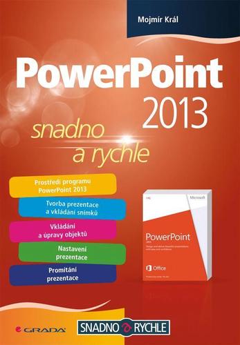 Obrázok PowerPoint 2013 snadno a rychle
