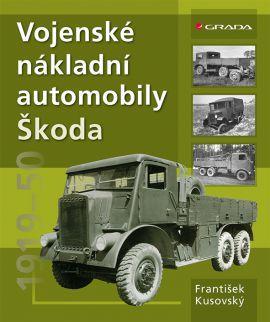 Obrázok Vojenské nákladní automobily Škoda 1919–1951