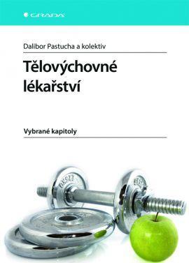 Obrázok Tělovýchovné lékařství - Vybrané kapitoly