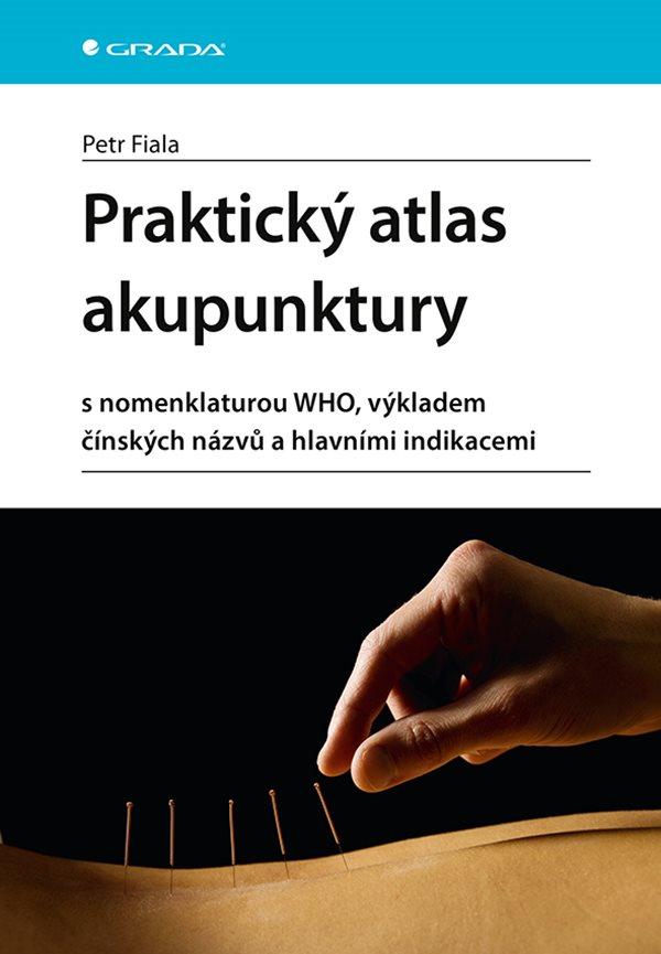 Obrázok Praktický atlas akupunktury
