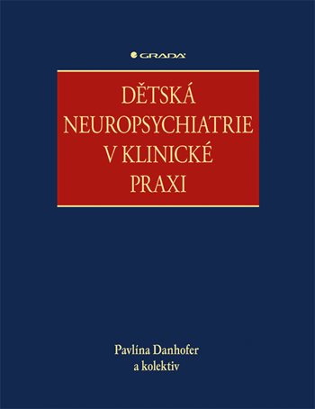 Obrázok Dětská neuropsychiatrie v klinické praxi