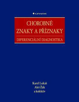 Obrázok Chorobné znaky a příznaky - Diferenciální diagnostika