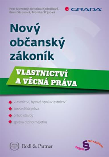 Obrázok Nový občanský zákoník - Vlastnictví a věcná práva