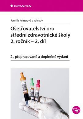 Obrázok Ošetřovatelství pro střední zdravotnické školy 2. ročník - 2. díl