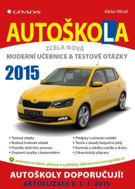 Obrázok Autoškola - Moderní učebnice a testové otázky (2015)