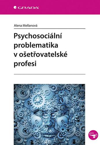 Obrázok Psychosociální problematika v ošetřovatelské profesi