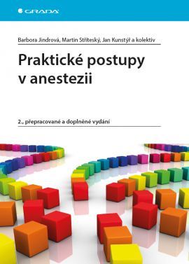 Obrázok Praktické postupy v anestezii - 2.vydání
