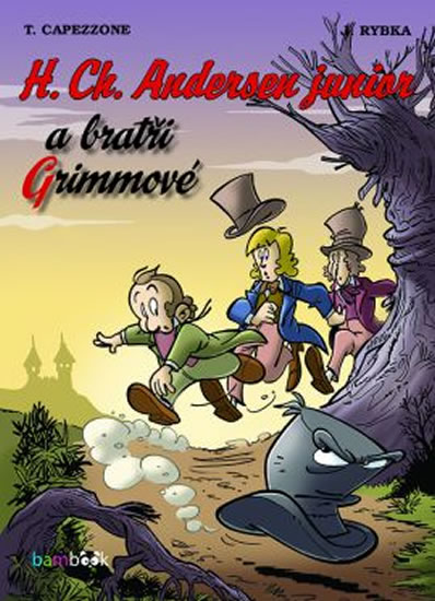 Obrázok H. Ch. Andersen junior a bratři Grimmové