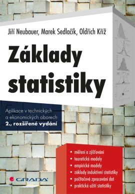 Obrázok Základy statistiky - Aplikace v technických a ekonomických oborech - 2.vydání