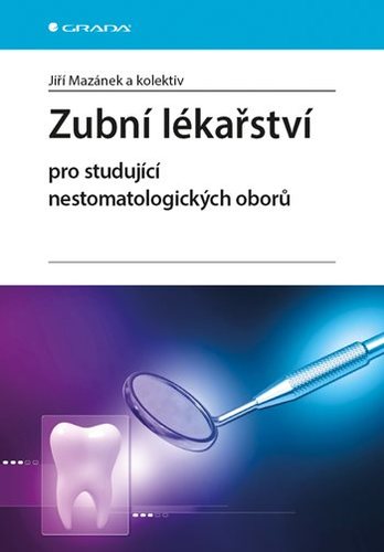 Obrázok Zubní lékařství pro studující nestomatologických oborů