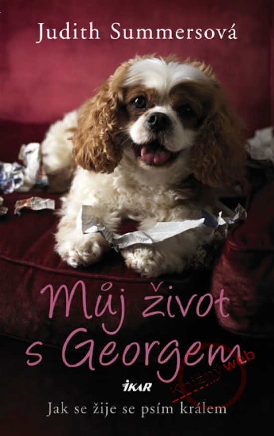 Obrázok Můj život s Georgem - Jak se žije se psím králem