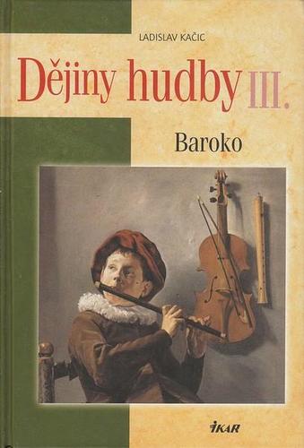 Obrázok Dějiny hudby III. - Baroko (+ CD)
