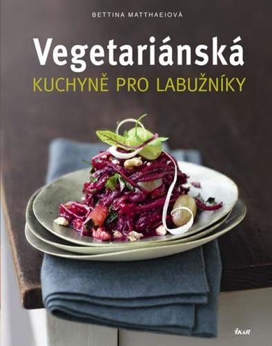 Obrázok Vegetariánská kuchyně pro labužníky