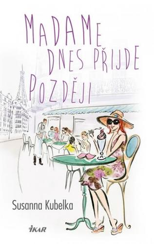 Obrázok Madame dnes přijde později - 2. vydání