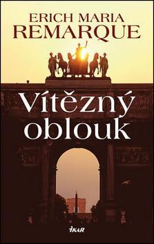 Obrázok Vítězný oblouk - 3. vydání